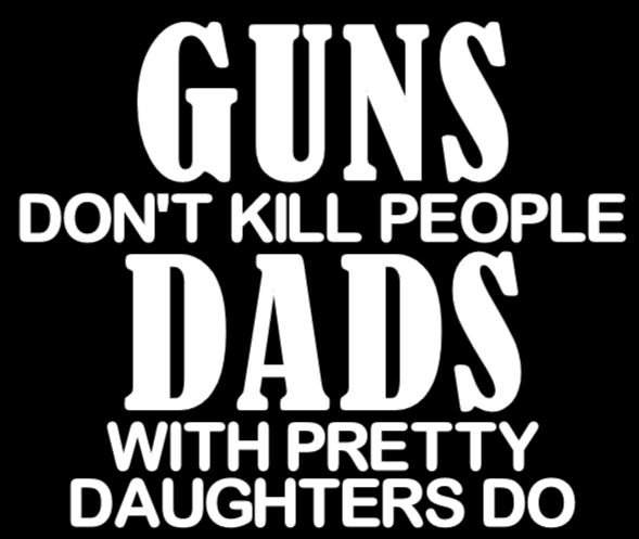 Dads with pretty daughters decal